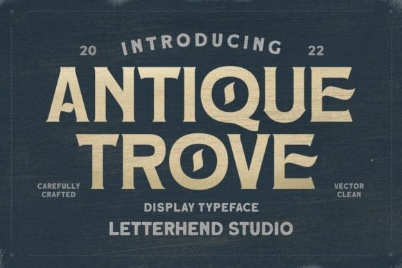 Antique Trove Font for Handmade Creations