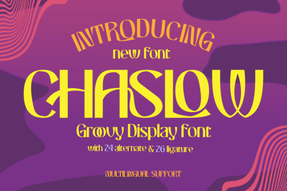 Chaslow: A Bold Display Font for Digital Design