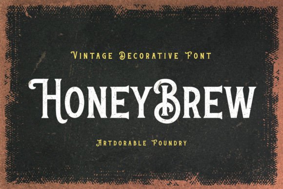 Honey Brew: A Vintage-Style Display Font for Timeless Branding
