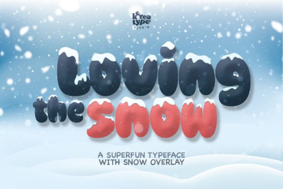 Loving Snow Display Font Review