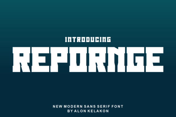 Repornge: A Bold Font for Modern Branding